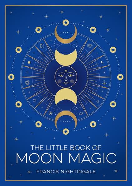 The Little Book of Moon Magic