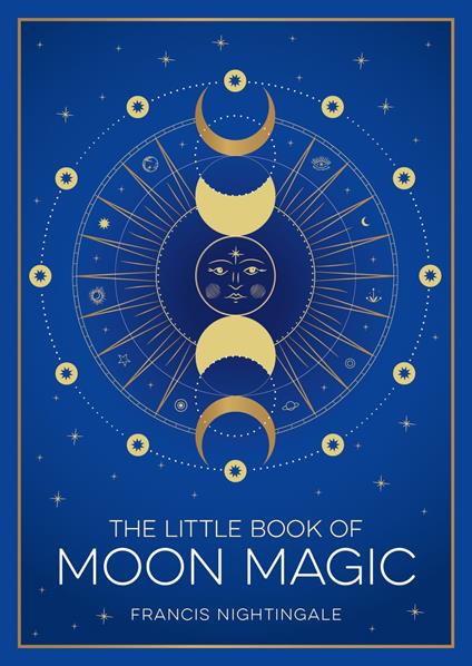 The Little Book of Moon Magic