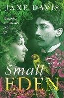 Small Eden: Gambles sometimes pay off. And sometimes they cost dearly.