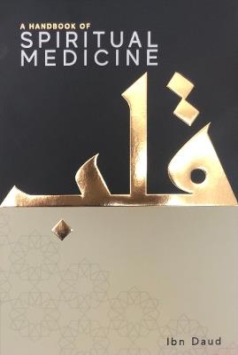 A Handbook of Spiritual Medicine - Ibn Daud - cover