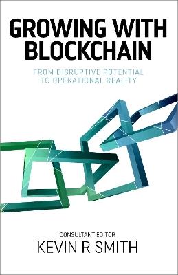 Growing with Blockchain: From disruptive potential to operational reality - cover