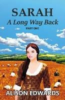 Sarah: A Long Way Back - Alison Edwards - cover