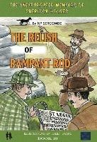 The Relish of Rampant Rod