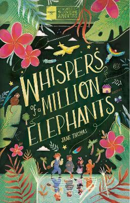 Whispers of a Million Elephants: A love letter to Laos - Jane Thomas - cover