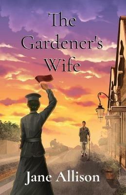 The Gardener's Wife - Jane Allison - cover