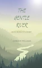 The Gentle River