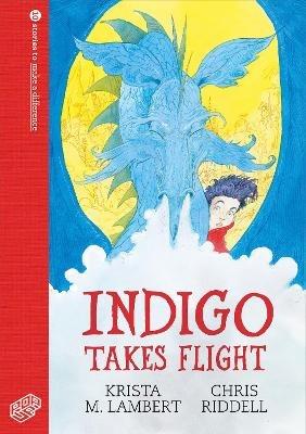 Indigo Takes Flight - Krista M. Lambert - cover