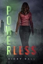 Powerless