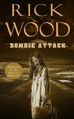 Zombie Attack - Rick Wood - cover