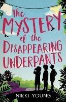 The Mystery of the Disappearing Underpants - cover