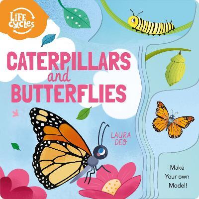 Caterpillars and Butterflies: Make Your Own Model! - Annabel Savery - cover