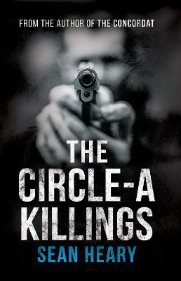 The Circle-A Killings - Sean Heary - cover