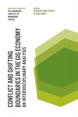 Conflict and Shifting Boundaries in the Gig Economy: An Interdisciplinary Analysis - cover