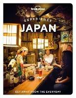 Lonely Planet Experience Japan - Lonely Planet,Winnie Tan,Lucy Dayman - cover