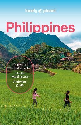 Lonely Planet Philippines - Lonely Planet,Greg Bloom,Ray Bartlett - cover