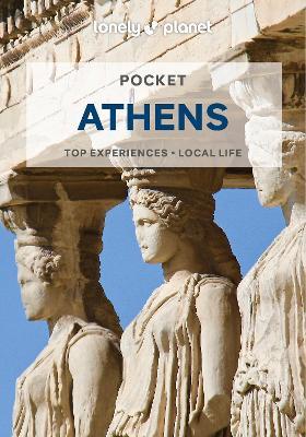 Lonely Planet Pocket Athens - Lonely Planet,Alexis Averbuck - cover