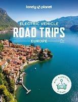 Lonely Planet Electric Vehicle Road Trips - Europe - Lonely Planet - cover
