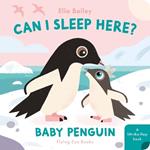 Can I Sleep Here? Baby Penguin