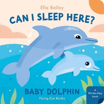 Can I Sleep Here? Baby Dolphin - cover