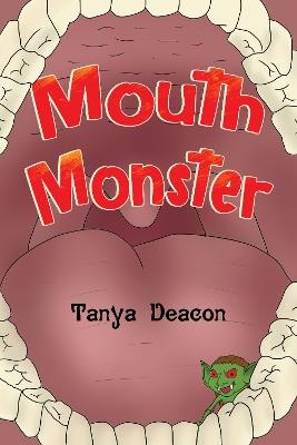 Mouth Monster - Tanya Deacon - cover