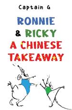 Ronnie and Ricky a Chinese takeaway