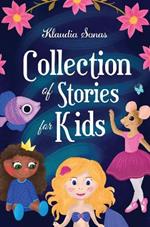 Collection of Stories for Kids