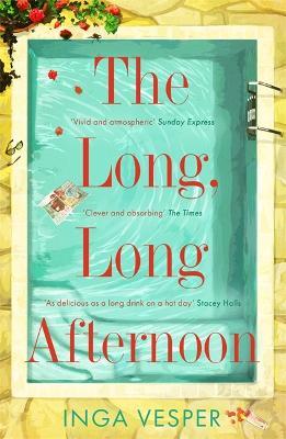 The Long, Long Afternoon: The captivating mystery for fans of Small Pleasures and Mad Men - Inga Vesper - cover