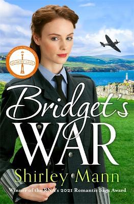 Bridget's War: A heartwarming and inspiring saga of a female police office during World War II - Shirley Mann - cover