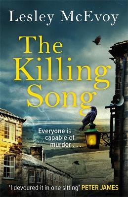 The Killing Song: A Yorkshire Crime Thriller - Lesley McEvoy - cover