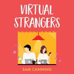 Virtual Strangers