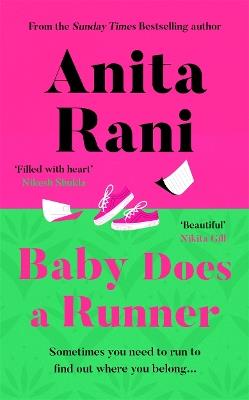 Baby Does A Runner: The heartfelt and uplifting debut novel from Anita Rani - Anita Rani - cover