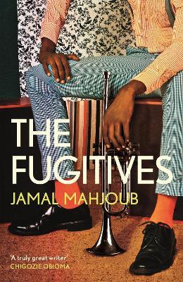 The Fugitives - Jamal Mahjoub - cover