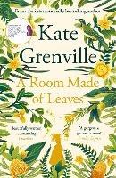 A Room Made of Leaves - Kate Grenville - cover