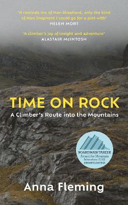 Time on Rock: A Climber's Route into the Mountains - Anna Fleming - cover