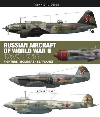 Russian Aircraft of World War II - Edward Ward - cover