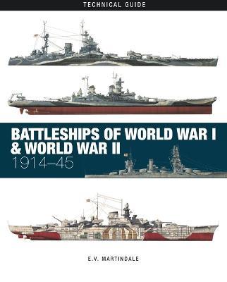 Battleships of World War I & World War II - E V Martindale - cover