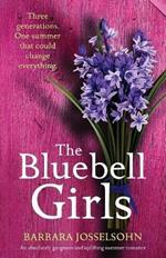 The Bluebell Girls: An absolutely gorgeous and uplifting summer romance