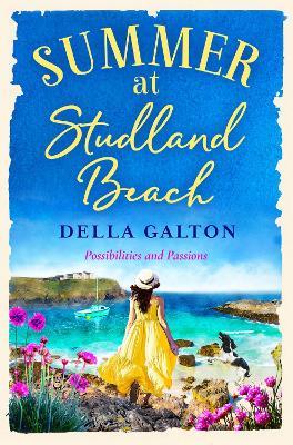 Summer at Studland Beach: Escape to the seaside with a heartwarming, uplifting read - Della Galton - cover