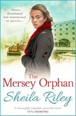 The Mersey Orphan: A gripping family saga with a twist