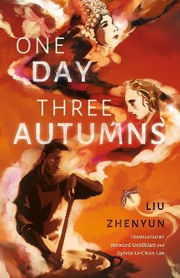 One Day Three Autumns - Liu Zhenyun - cover