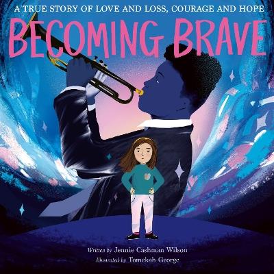 Becoming Brave - Jennie Cashman Wilson - cover