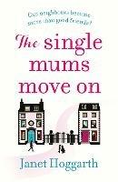 The Single Mums Move On