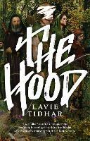 The Hood - Lavie Tidhar - cover