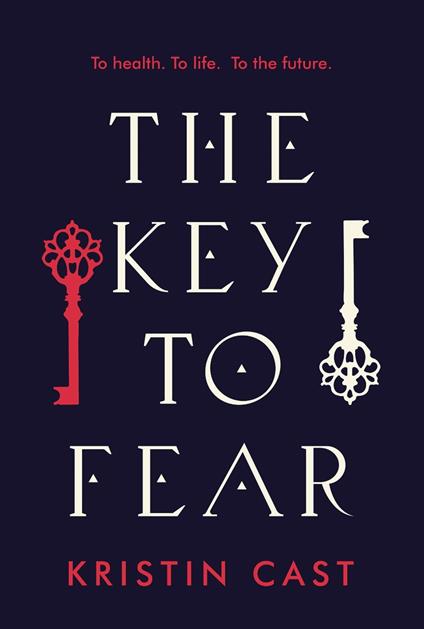 The Key to Fear - Kristin Cast - ebook