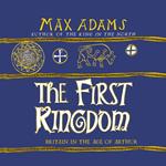 The First Kingdom