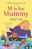 M is for Mummy - Katy Cox - cover