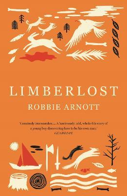 Limberlost - Robbie Arnott - cover