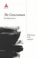 The Cameraman - Matthew Kneale - cover