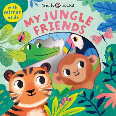 My Jungle Friends - Priddy Books,Roger Priddy - cover