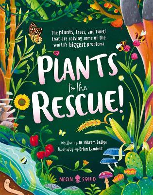Plants To The Rescue - Vikram Baliga - cover